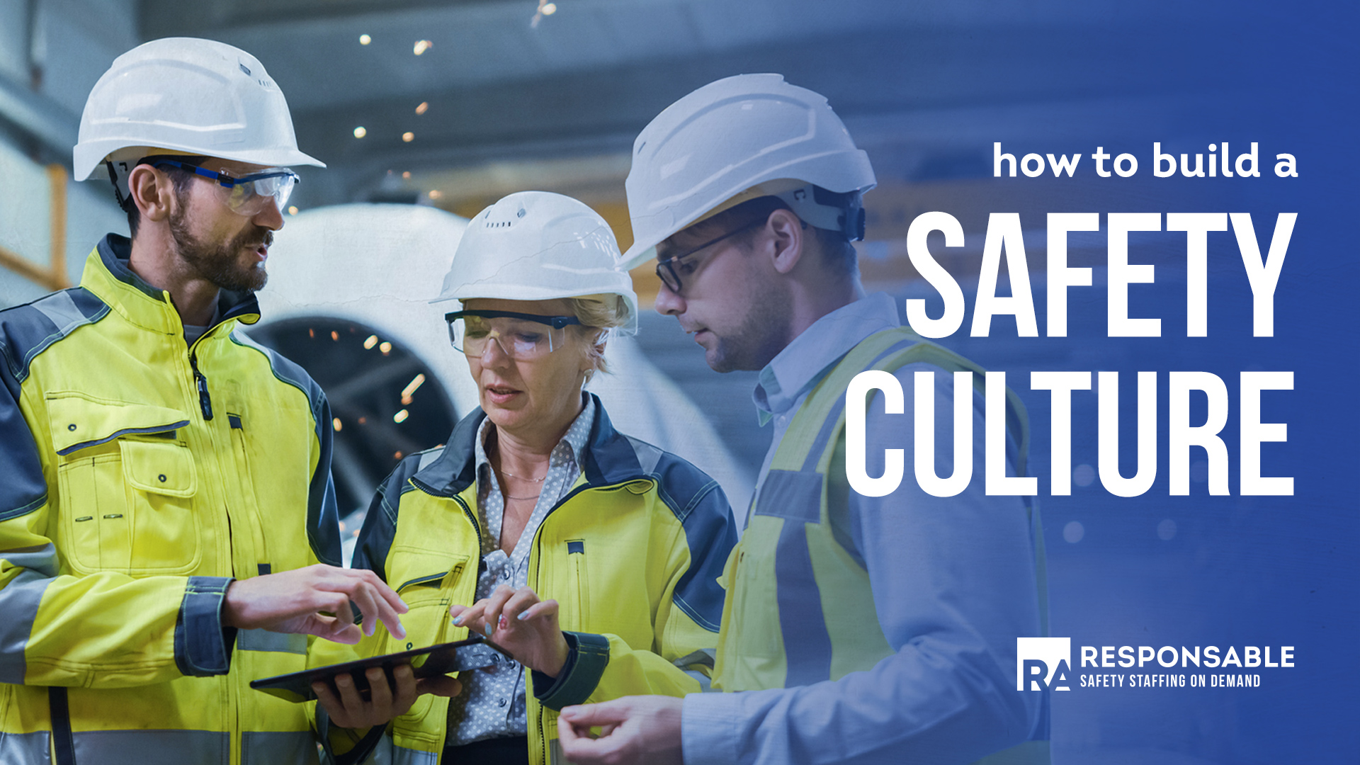 Creating A Positive Safety Culture Responsable Staffing