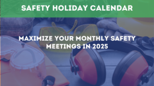 monthly safety topic calendar 2025